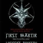 METAL|BLACK PARTY - FIRST MARTYR, LUCIFER'S DUNGEON, BLOODY KISSASS